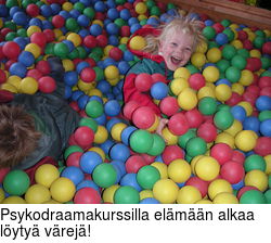 Psykodraamakurssilla elmn alkaa lyty vrej!